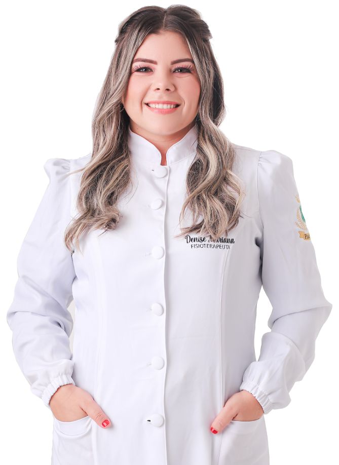 Dra. Denise Mariana - Fisioterapeuta Especialista